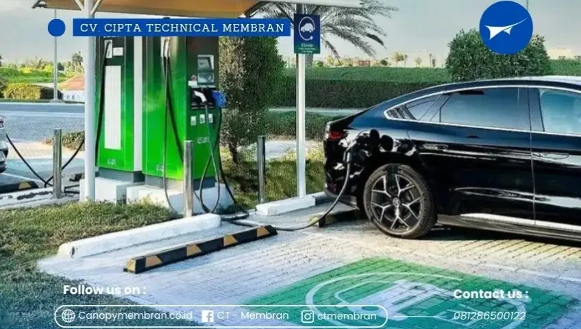 Keunggukan kanopi membran ev caharging